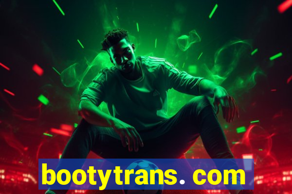 bootytrans. com